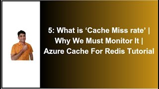 Part 5: Azure Redis Cache Miss Rate | Concept And Demo | Why We Should