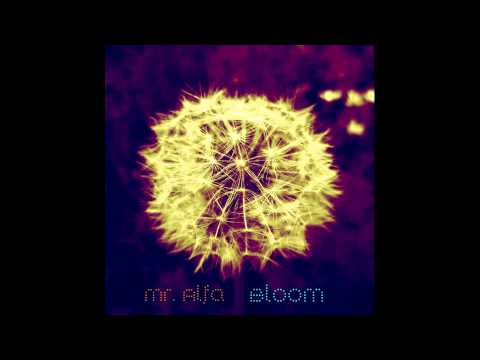 Mr. Alfa - Bloom