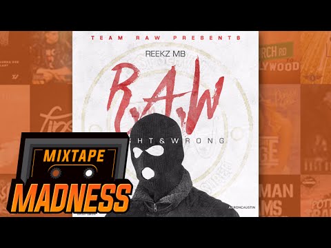 Reekz MB - All I Wanted (ft Baseman) [R.A.W] | @MixtapeMadness