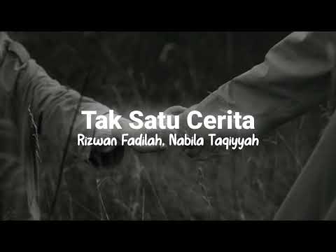 Tak Satu Cerita - Rizwan Fadilah, Nabila Taqiyyah (speed up + reverb)