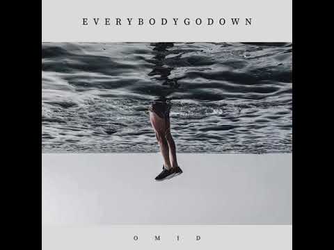 Omid Rajabi - Everybody Go Down (Original Mix)