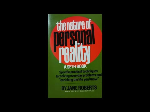 The Nature of Personal Reality by Jane Roberts - Introduction
