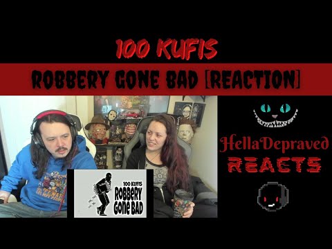 THE BEAR IN 2021 - 100 Kufis - Robbery Gone Bad [REACTION]