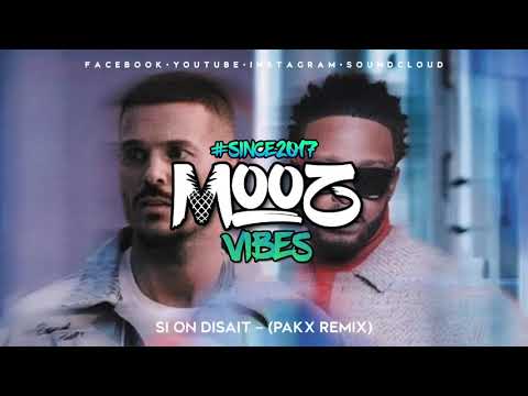 M.Pokora Ft. Dadju - Si on disait (Pakx Remix) 2021