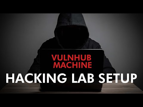 How to build a HACKING lab (Using VulnHub Virtual Machines)