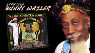 Bunny Wailer Reincarnated Souls