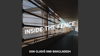 Inside the Fence (Live)
