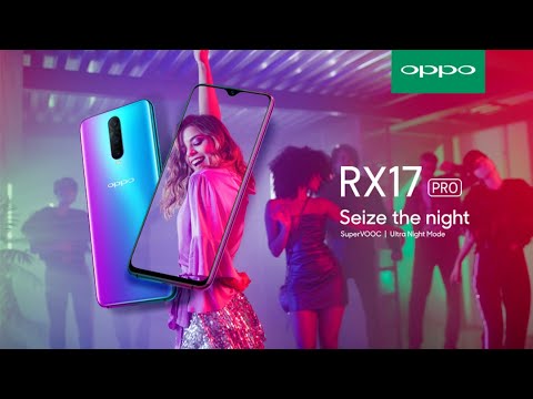 OPPO RX17 Pro #SeizeTheNight
