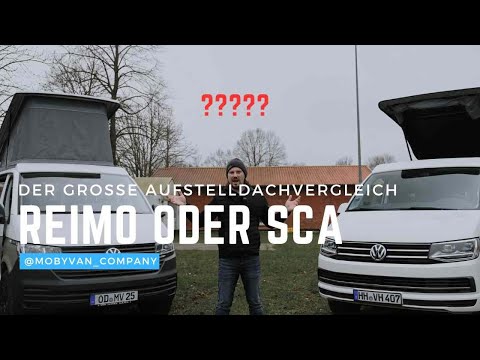 SCA 290 vs. Reimo EasyFit - Der große Aufstelldachvergleich