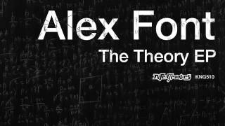 Alex Font - The Theory
