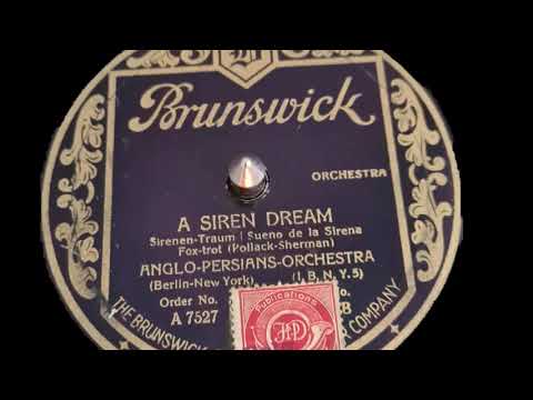 Anglo Persians Orchestra A Sirene Dream