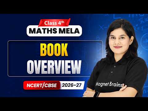 Class 4th Mathematics MathsMela – Book Overview and Strategy NCERT CBSE 2026 27