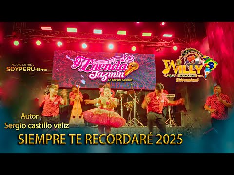 BRENDA JASMIN SIEMPRE TE RECORDARÉ VIDEO OFICIAL 2025