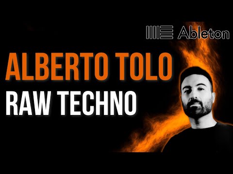 Alberto Tolo Style - Raw Techno Tutorial [​+​Free Project File]