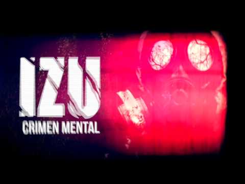 Izu - Crimen Mental
