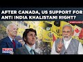 After Canada, Now US' Shocker On Khalistan Referendum| Is America Supporting Anti-India Separatists?