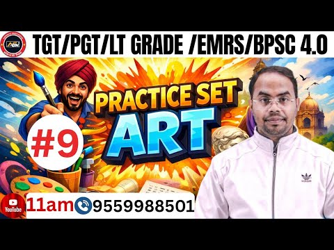 #tgt  PGT ART PRACTICE CLASS -09 BY ASHISH SIR