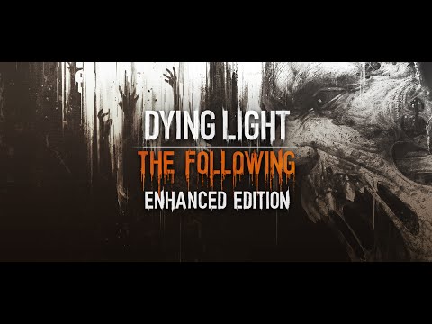 download free dying light the following