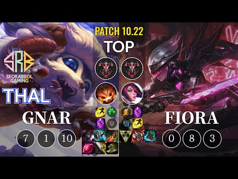 SRB Thal Gnar vs Fiora Top - KR Patch 10.22