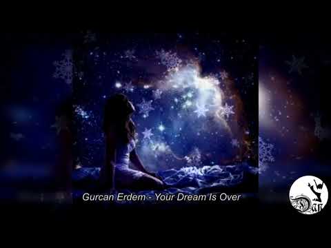 Gurcan Erdem   Your dream is over