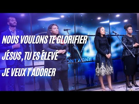 CHORALE CMS - NOUS VOULONS TE GLORIFIER /JÉSUS  TU ES ÉLEVÉ /JE VEUX T'ADORER / JE BÉNIRAI L'ÉTERNEL