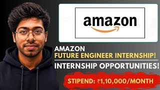 Amazon Future Engineer Internship - 2026 | Tower Research Capital Winter Internship | Free Resources