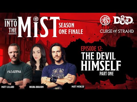 Finale, Part 1 - Into the Mist | The Devil Himself