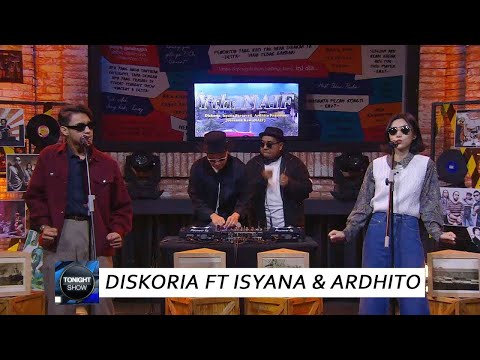 DISKORIA FT ISYANA & ARDHITO - YTH : NAIF