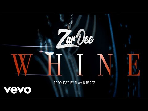 Zardee - Whine ft. Flamin Beatz