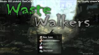 Full let's play - Waste walkers - it's finally done completed! - Part 1