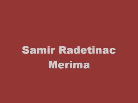 Samir Radetinac - Merima