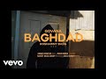 Govana, Roshawny Badg - Baghdad (Official Video)