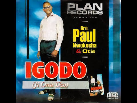 Bro. Paul Nwokocha & Otis - Kunyem Ume (Official Audio) (PART 1)