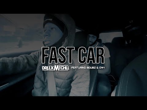 DrllxMtchll - Fast Car (feat. BDubz & DW1) [Visualiser]