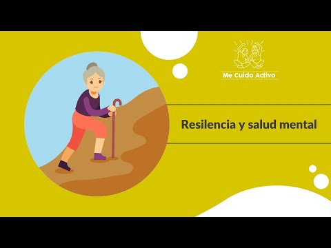 La resiliencia y la salud mental