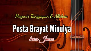 Download lagu Mazmur Tanggapan dan Alleluia Bahasa Jawa Tahun C | Pesta Brayat Minulya | Latihan Nyanyi mp3