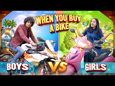 When You Buy A Bike | Boys vs Girls | Ankush Kasana
