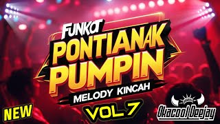 Download lagu DUGEM FUNKOT PONTIANAK PUMPIN VOL 7 MELODY KINCAH 2026  - OKACOOL DEEJAY mp3