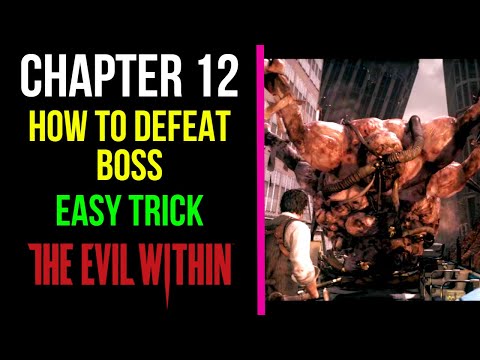 How To Defeat Chapter 12 Boss (Easy Trick) | Chapter 12 | The Evil Within | MP Trophy
