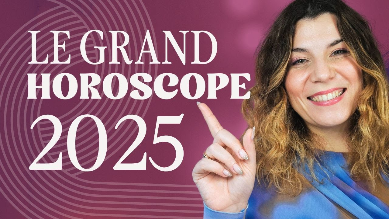 Le grand horoscope 2025 signe par signe - les 5 changements majeurs à venir