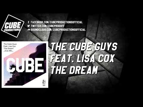 THE CUBE GUYS feat. LISA COX - The dream [Official]