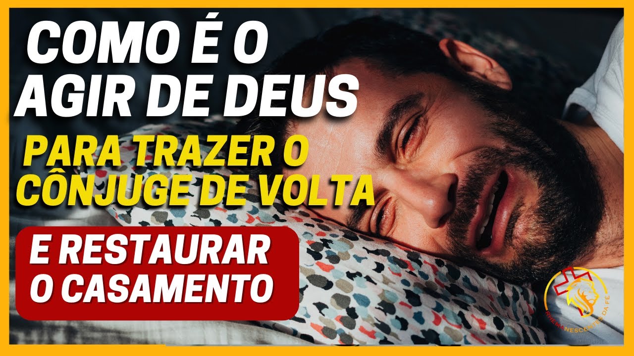 COMO DEUS AGE NA VIDA DO CÔNJUGE APARTADO PARA TRAZÊ-LO DE VOLTA.