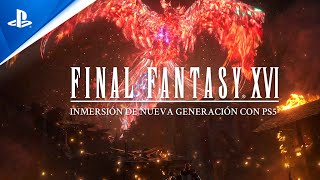 PlayStation Final Fantasy XVI Tráiler INMERSIÓN en PS5 en ESPAÑOL anuncio