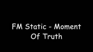 FM Static Moment Of Truth Cover