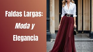 ❤️Cómo Lucir Faldas Largas Perfectas👗  #makeup #moda #outfitconsira #fashiontrends #fashion