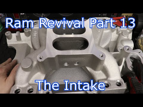 Ram Revival Part 13: The Intake Manifold (Dumping the Kegger for Hughes FI Air Gap)