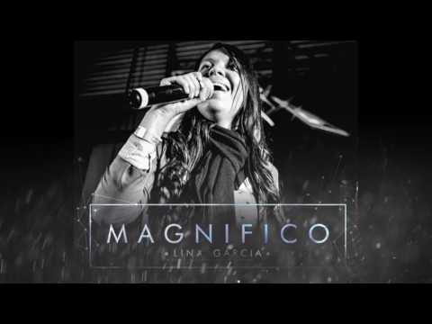 Lina García - Magnífico (Audio)
