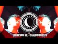 Drinks On Me - Chasing Ghosts