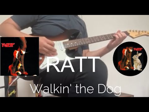 Walkin' the Dog - RATT with Lyrics / Guitar Cover
