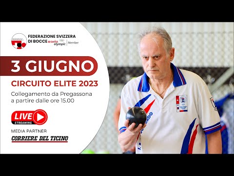 Circuito di Categoria "ÈLITE" 2023 - 3° Giornata - Bocce - Pregassona